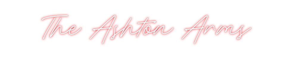 Custom Neon: The Ashton Arms