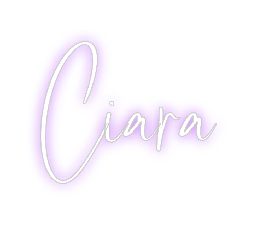 Custom Neon: Ciara