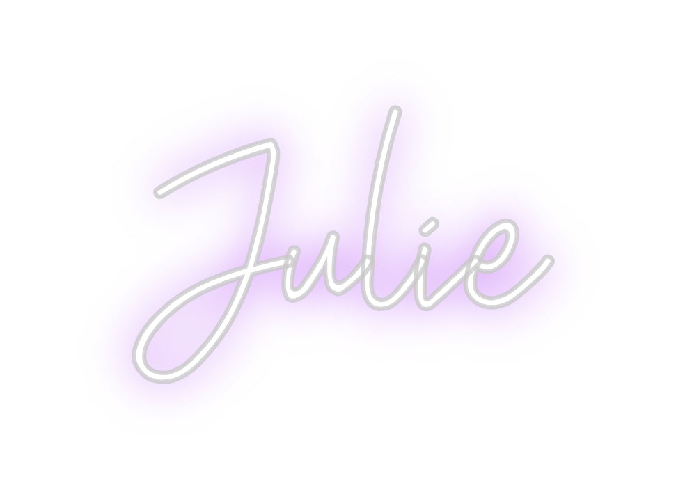 Custom Neon: Julie