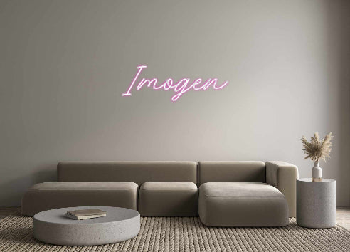 Custom Neon: Imogen