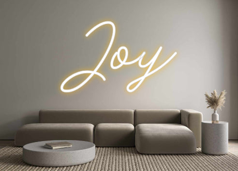 Custom Neon: Joy