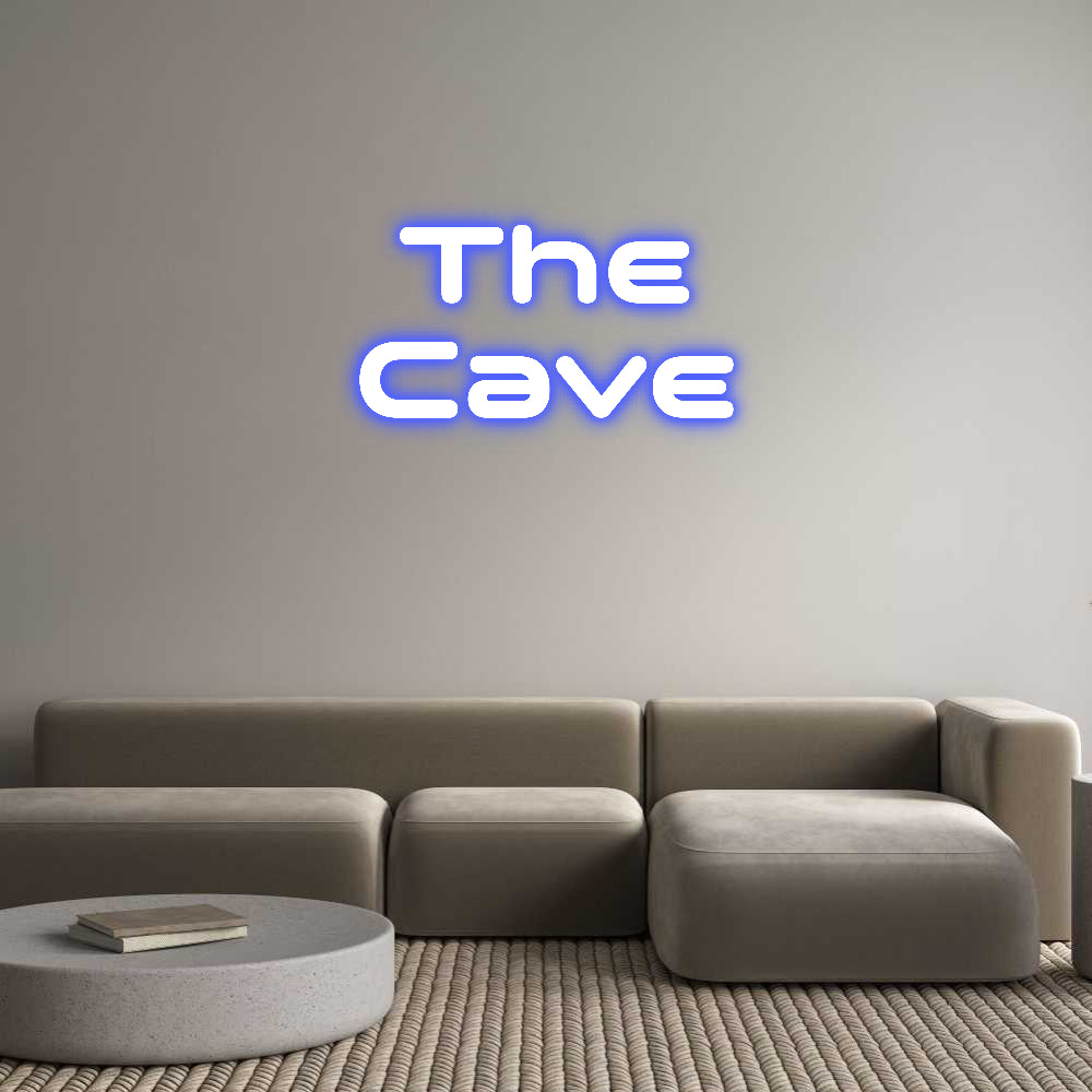 Custom Neon: The
Cave