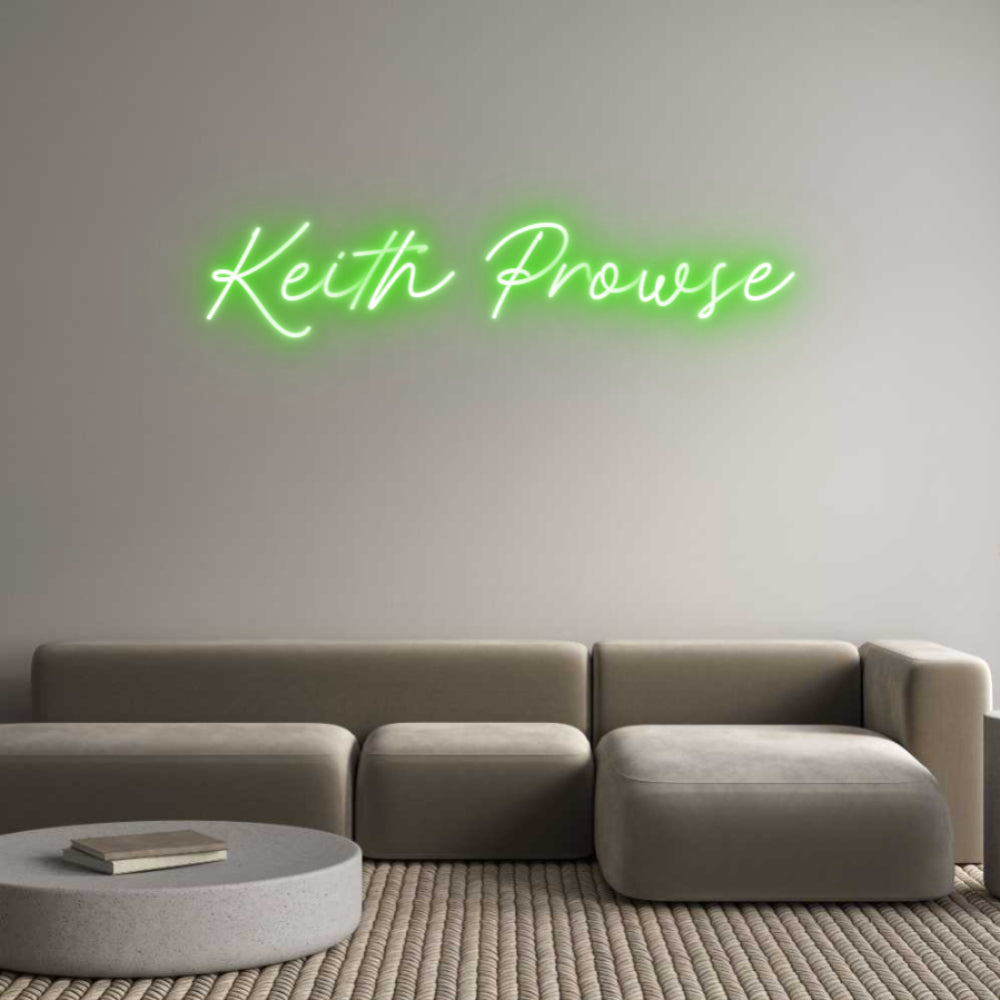 Custom Neon: Keith Prowse