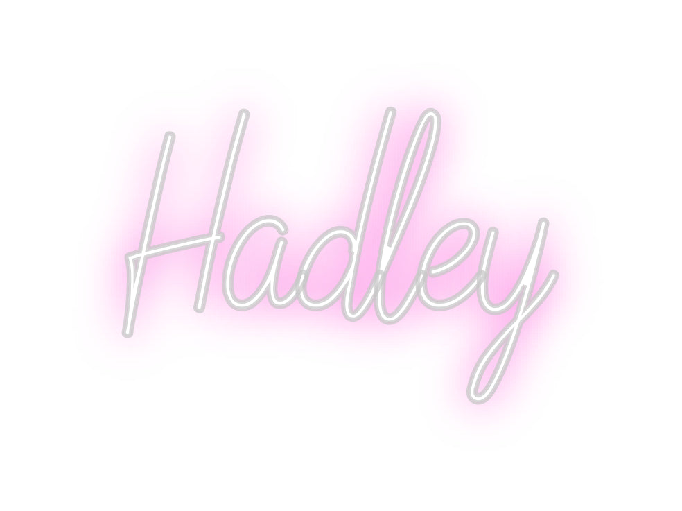 Custom Neon: Hadley