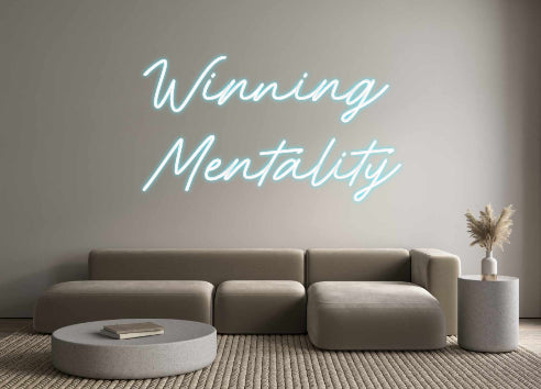 Custom Neon: Winning
Ment...