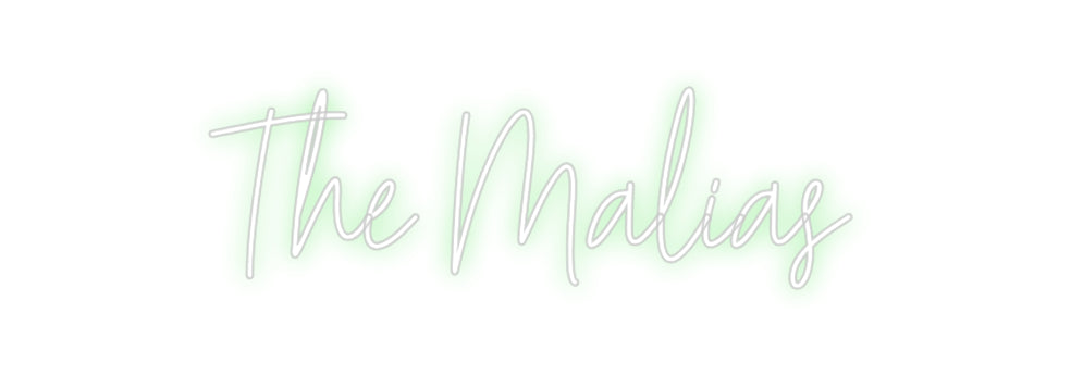 Custom Neon: The Malias