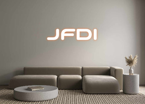 Custom Neon: JFDI