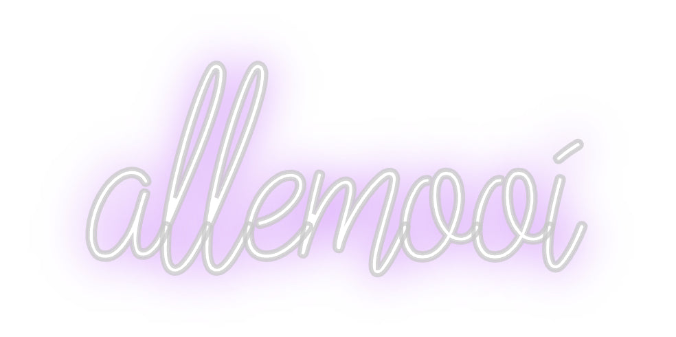 Custom Neon: allemooi