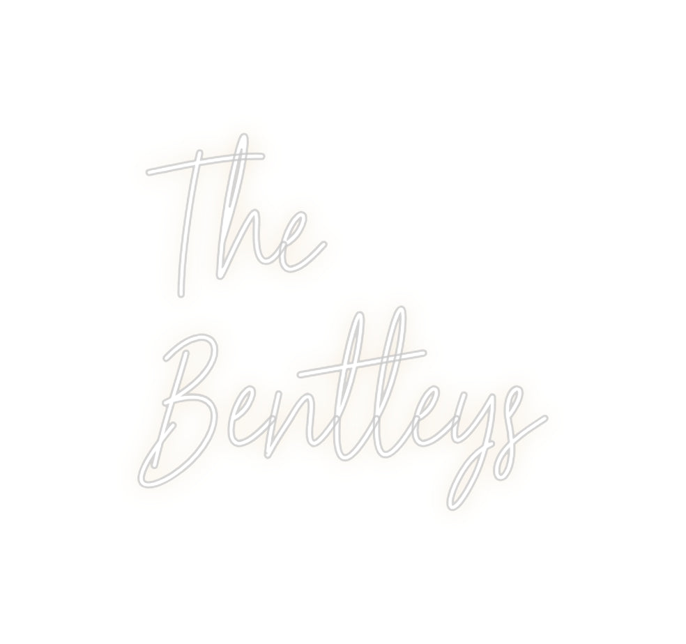 Custom Neon: The
Bentleys