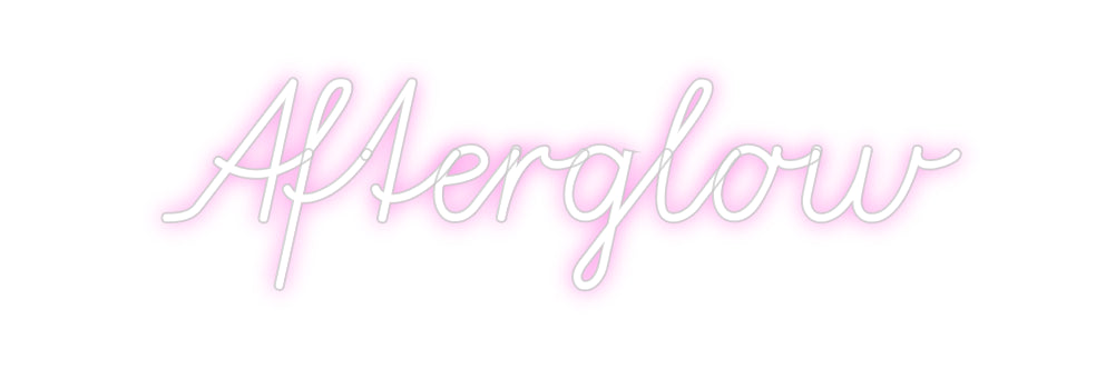 Custom Neon: Afterglow