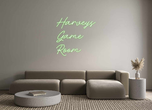 Custom Neon: Harveys
Game...