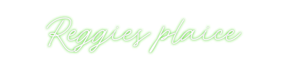 Custom Neon: Reggies plaice