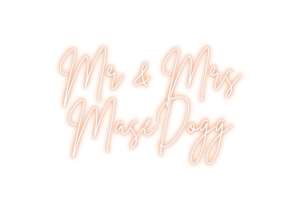 Custom Neon: Mr & Mrs
Mas...