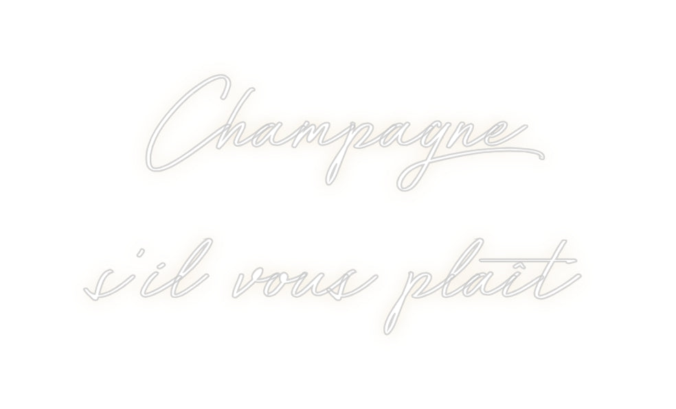 Custom Neon: Champagne
s'...