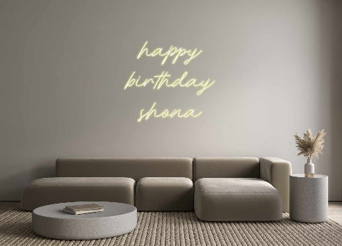 Custom Neon: happy
birthd...