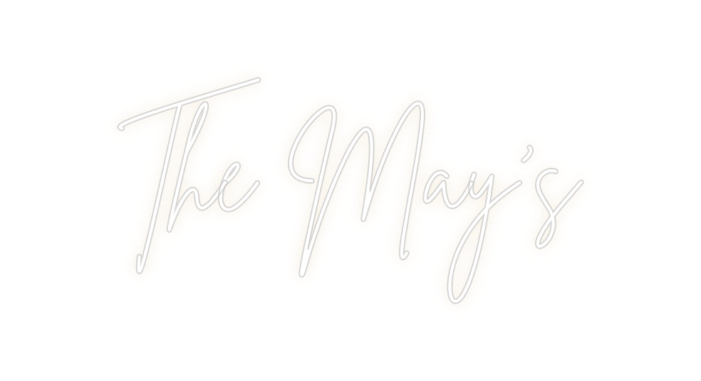 Custom Neon: The May’s