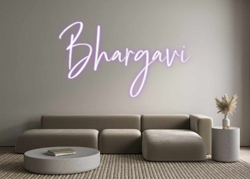 Custom Neon: Bhargavi