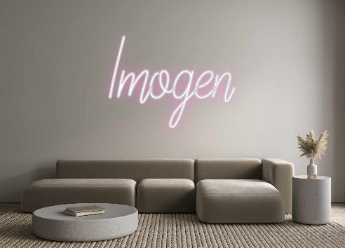 Custom Neon: Imogen