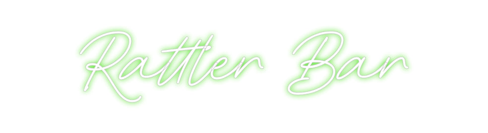 Custom Neon: Rattler Bar