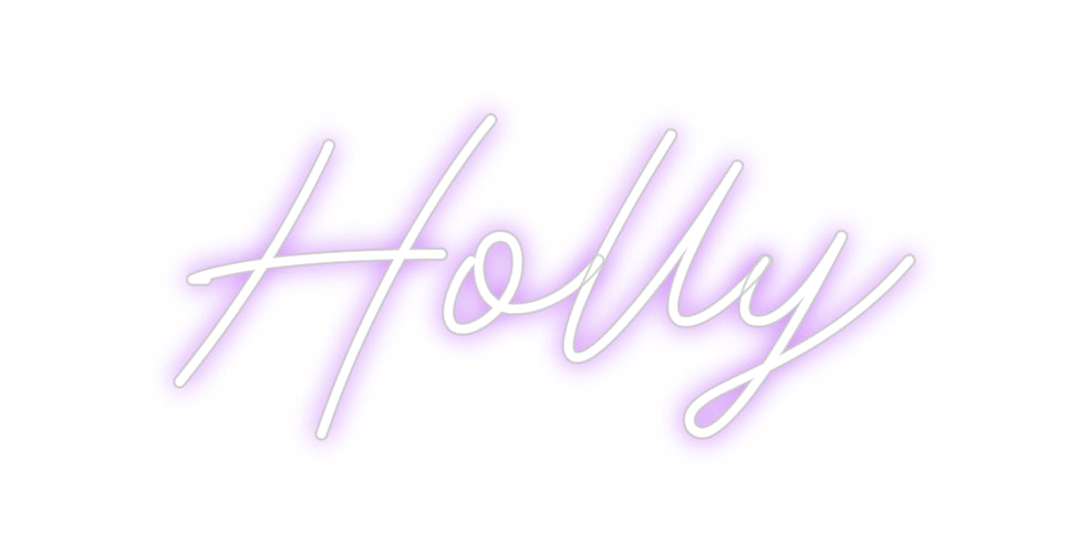 Custom Neon: Holly