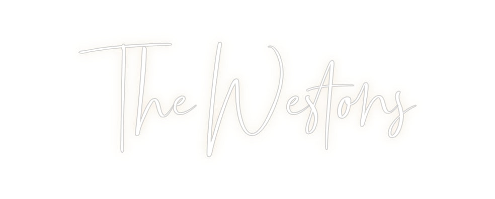 Custom Neon: The Westons