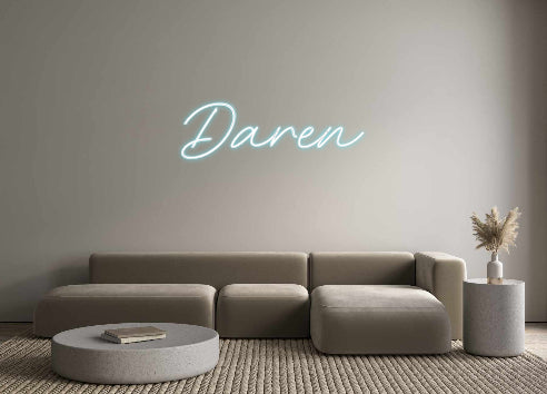 Custom Neon: Daren