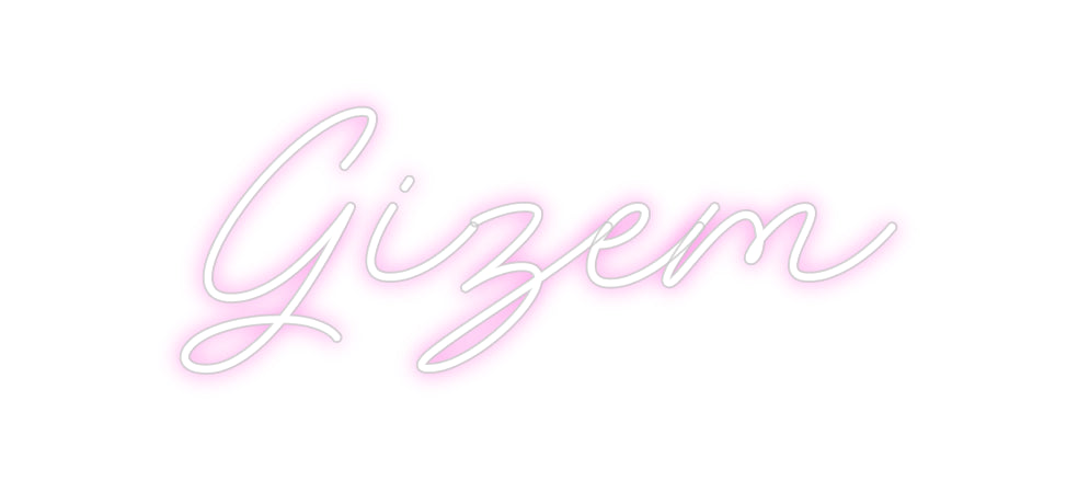 Custom Neon: Gizem