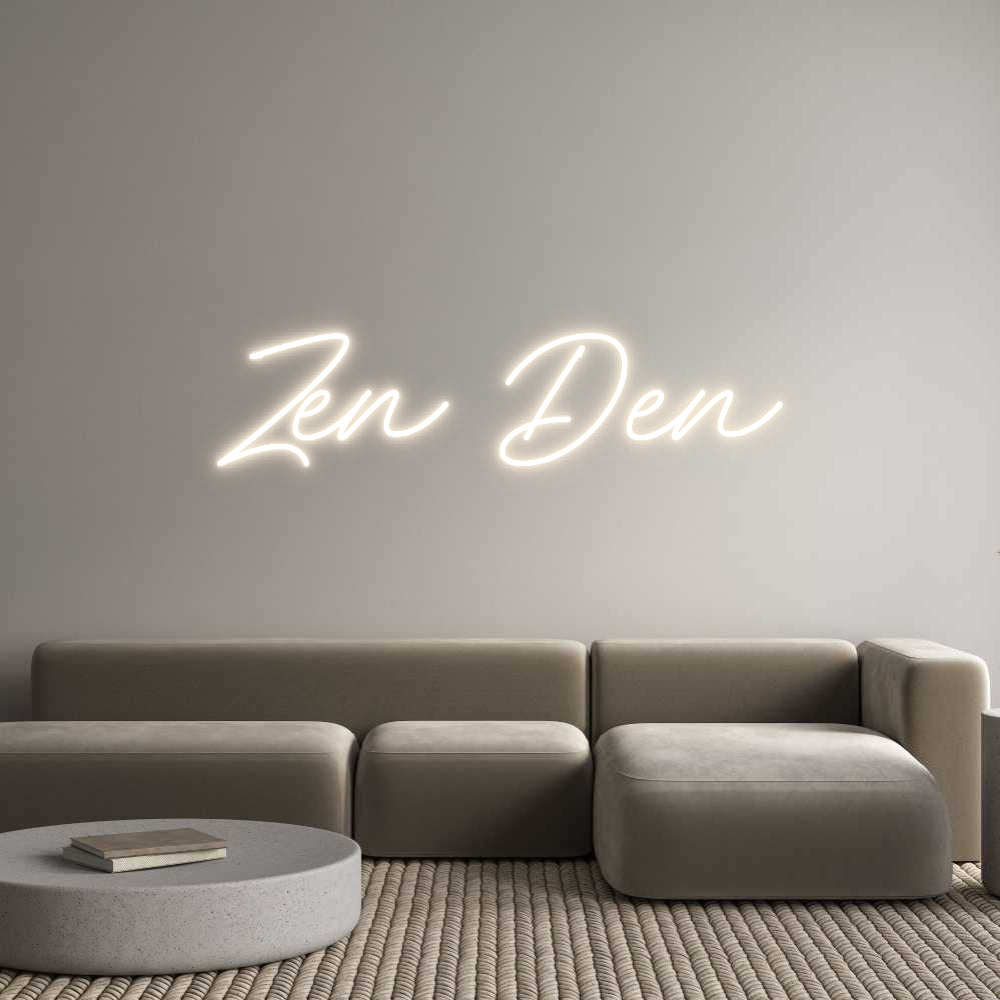 Custom Neon: Zen Den