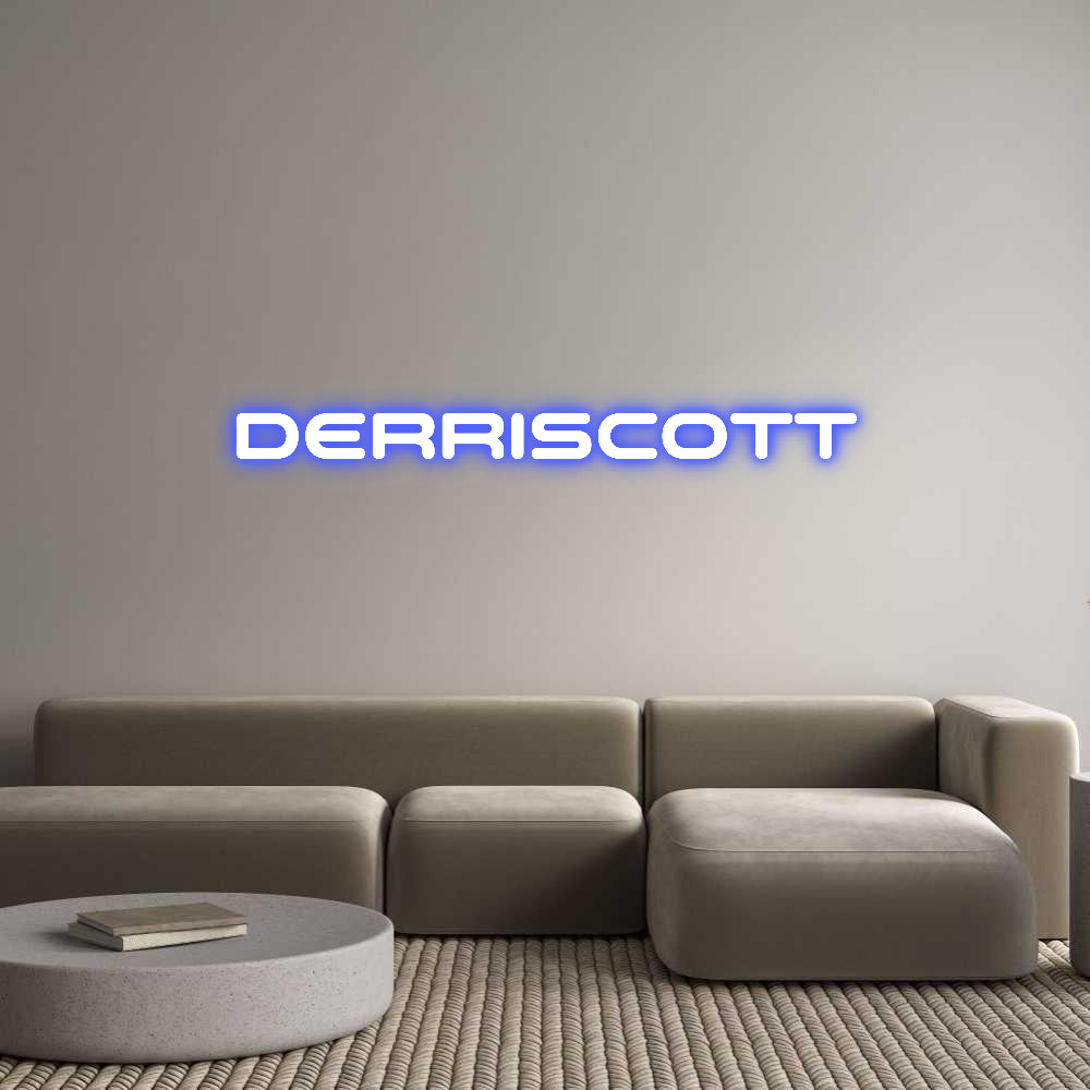 Custom Neon: DERRISCOTT