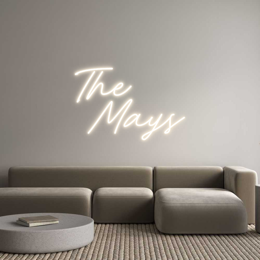 Custom Neon: The 
 Mays