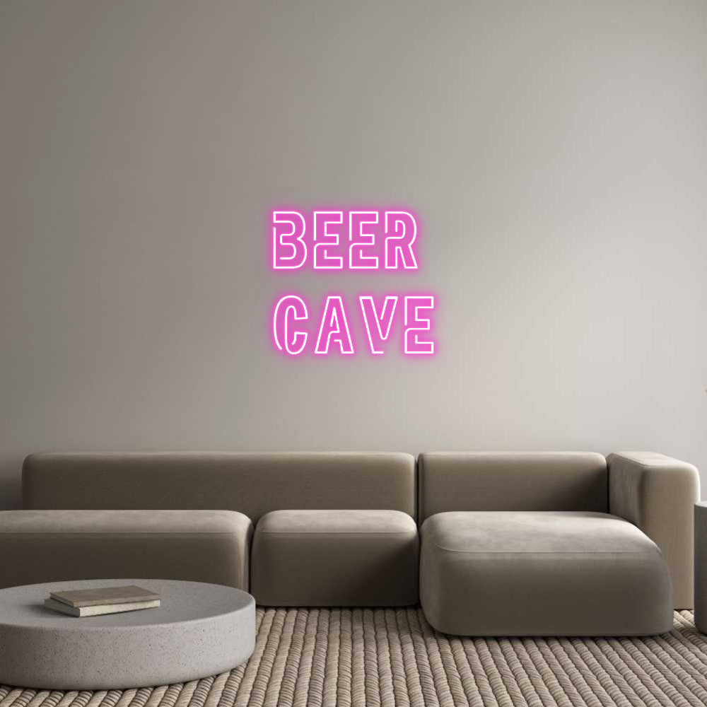 Custom Neon: Beer
Cave