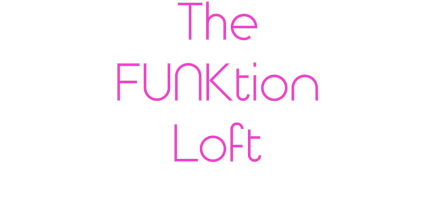 Custom Neon: The
FUNKtion...