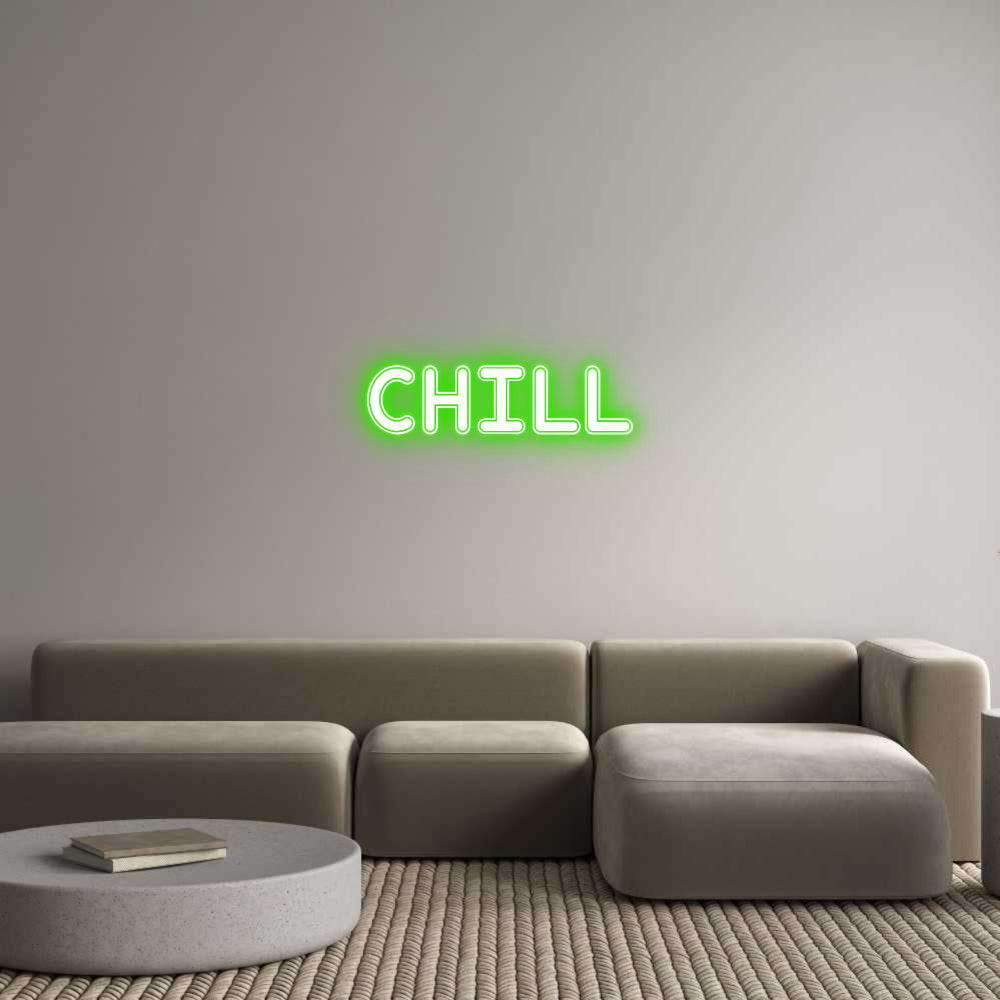 Custom Neon: Chill