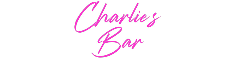 Custom Neon: Charlie’s
Bar