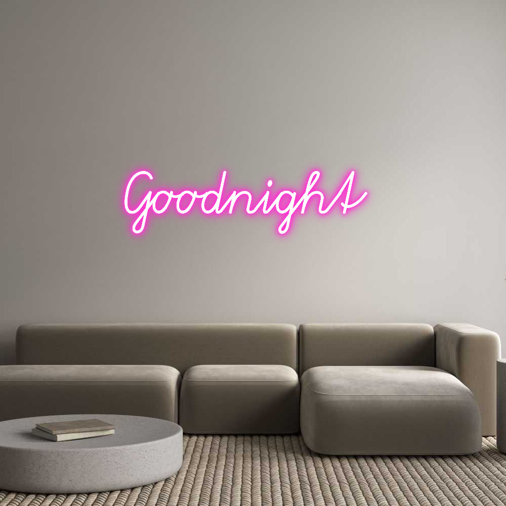 Custom Neon: Goodnight