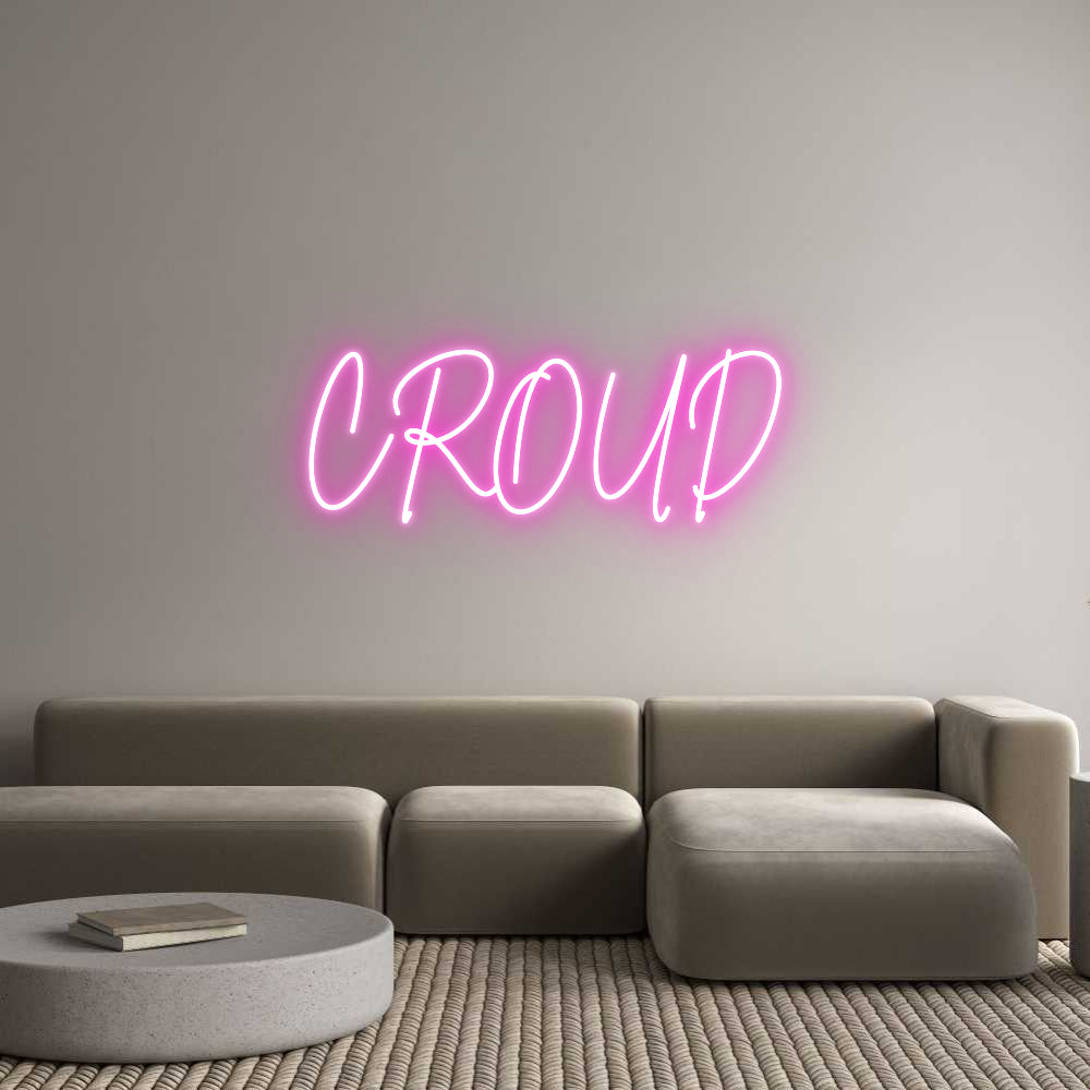 Custom Neon: CROUD