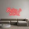 Custom Neon: Bollie & 
BBQ