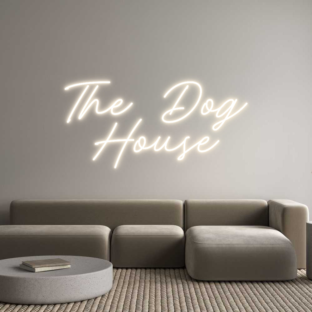 Custom Neon: The Dog
House