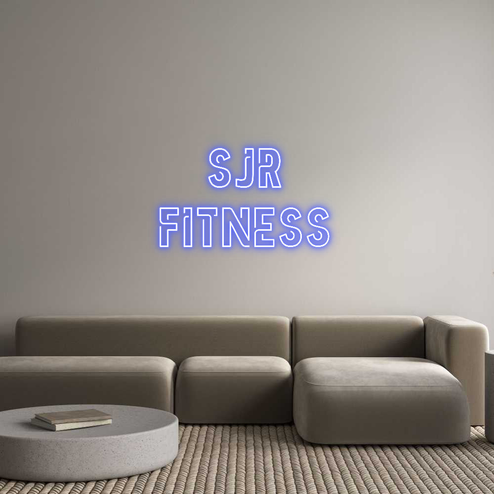 Custom Neon: SJR
FITNESS