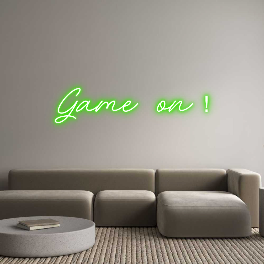 Custom Neon: Game on !