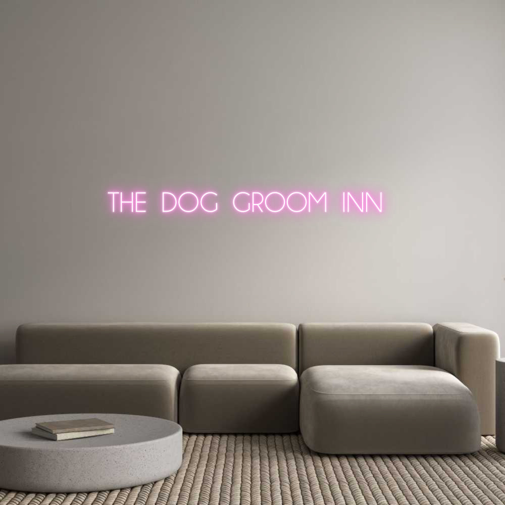 Custom Neon: THE DOG GROOM...