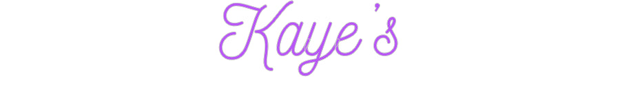 Custom Neon: Kaye’s