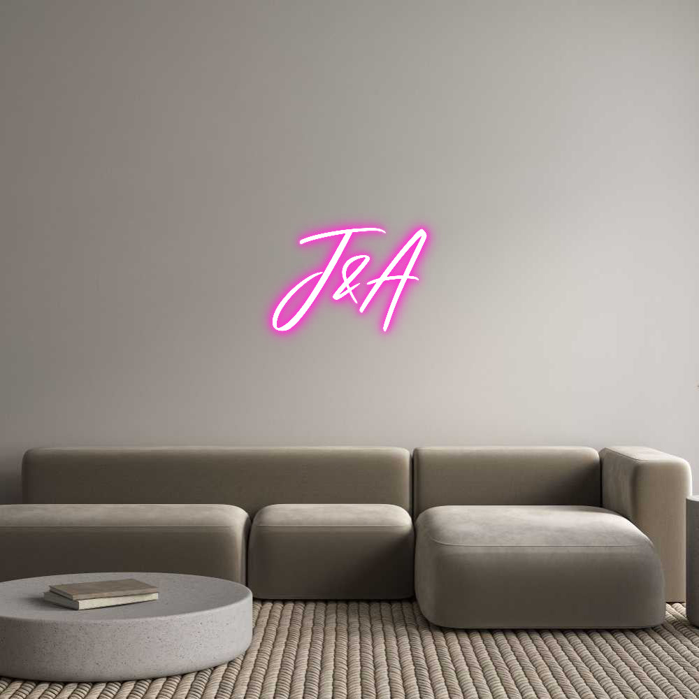 Custom Neon: J&A