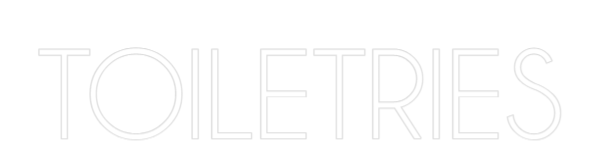 Custom Neon: TOILETRIES