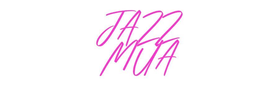 Custom Neon: JAZZ
MUA