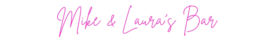 Custom Neon: Mike & Laura'...