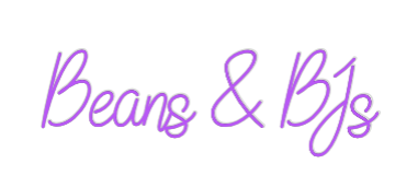 Custom Neon: Beans & BJs