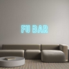 Custom Neon: FU Bar