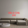 Custom Neon: GRILL & CHILL...