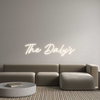 Custom Neon: The Daly's